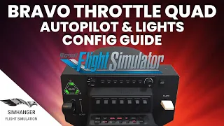 Bravo Throttle LED LIGHTS Configuration Guide | Microsoft Flight Simulator | Honeycomb Aeronautical