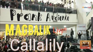 Callalily Live! Pranks Audience  - Magbalik Performance @ Starmall Alabang