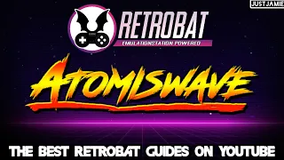 Retrobat ☆ Sammy Atomiswave Arcade Emulation Setup Guide #retrobat #atomiswave #emulator