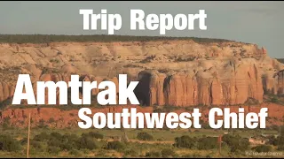 TRIP REPORT - Amtrak Southwest Chief, Chicago to Los Angeles