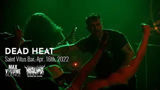 DEAD HEAT live at Saint Vitus Bar, Apr. 16th, 2022