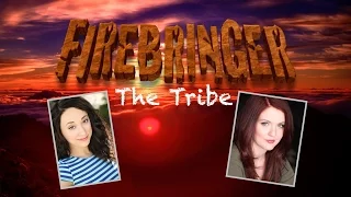 The Firebringer Tribe: Rachael Soglin & Jamie Burns