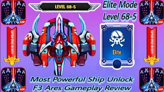 🌟Most Powerful Ship Unlocked F3 Ares Gameplay Level 68-5 Elite mode  by Celarosh Official 🚀