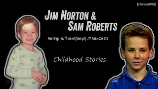 Jim and Sam Show Highlights: Childhood Stories