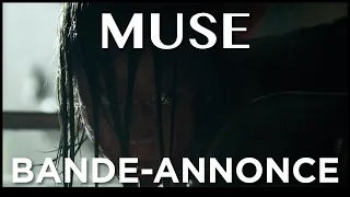 MUSE - Bande annonce VOST