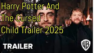 Harry Potter And The Cursed Child - Trailer (2025)