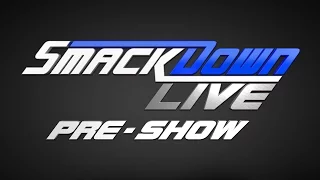 SmackDown Live Pre-Show: July 26, 2016