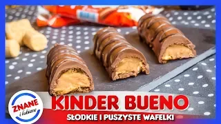 KINDER BUENO - domowy przepis na pyszny baton z orzechowym nadzieniem - DOMOWE SŁODYCZE