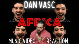 Dan Vasc - Africa (TOTO Cover) - First Time Reaction