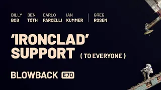 "Ironclad" Support (To Everyone)