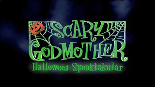 Scary Godmother: Halloween Spooktacular (4K UHD Quality)