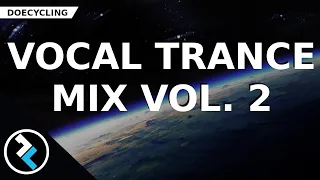 VOCAL TRANCE SPINNING MIX 140 BPM VOL 2