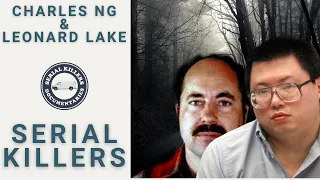 Serial Killers: Charles Ng & Leonard Lake - Full Documentary
