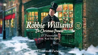 Robbie Williams | Fairytales ft. Rod Stewart (Official Audio)