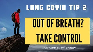Buteyko for Long Covid Recovery Tip 2:  Out of Breath? Take Control with Physiotherapist Gill Austin
