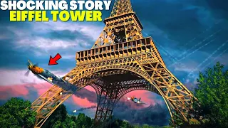 The Shocking Story of the Eiffel Tower