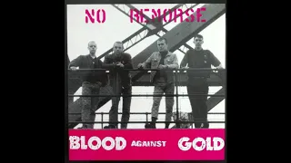 No Remorse - They stand alone