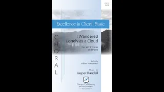 I Wandered Lonely as a Cloud (SATB Choir) - Music by Jasper Randall