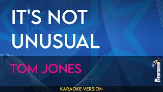 It's Not Unusual - Tom Jones (KARAOKE)