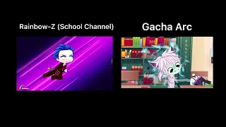 Gacha Arc VS Rainbow-Z Mashup￼ Part 1