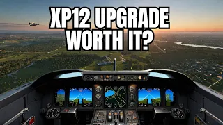 X-Plane 11 or X-Plane 12: Your Decision Made Easy