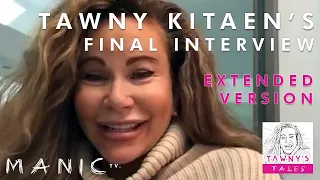 TAWNY KITAEN EXTENDED FINAL INTERVIEW