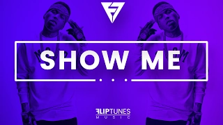 Kid Ink Ft. Chris Brown | "Show Me" Remix | RnBass 2017 | FlipTunesMusic™