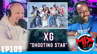 XG "SHOOTING STAR" MV | FIRST TIME REACTION VIDEO (EP109)