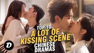 Top 10 Chinese Dramas With A Lot Of Kissing Scene