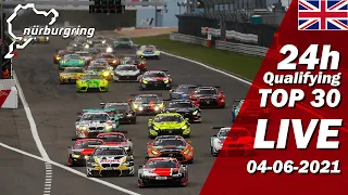 Nürburgring 24h TOP Qualifying | 🇬🇧 ADAC TOTAL 24h RACE