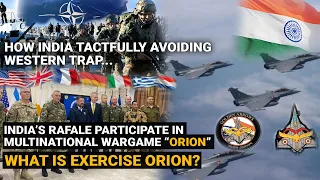 France Military Exercise Orion 2023 - India's Rafale participates in multinational wargame