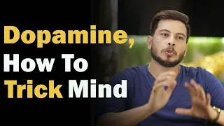 Dopamine: How to Trick Mind to Win in Life | Nitish Rajput