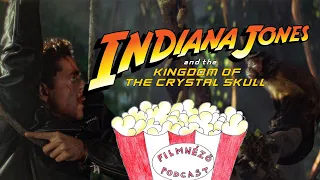 Filmnéző Podcast #131 (Indiana Jones és a kristálykoponya királysága)