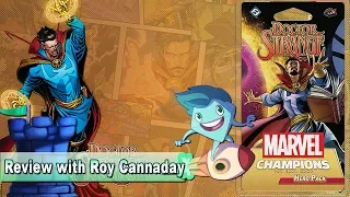 Marvel Champions: The Card Game – Doctor Strange Hero Pack Review - with Roy Cannaday