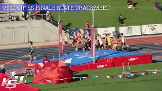 2022 CIF STATE TRACK AND FIELD - FINALS ALL EVENTS