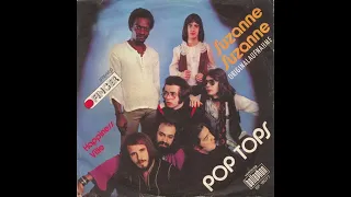 Pop Tops - Suzanne, Suzanne