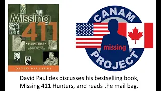 Missing 411- Hunters, David Paulides discusses current events, two hunting cases and the mailbag.