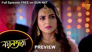 Nayantara - Preview | 20 Dec 2021 | Full Ep FREE on SUN NXT | Sun Bangla Serial