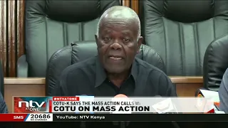 COTU cautions workers against skipping work on Monday to go for Azimio protests