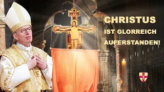 Christus ist glorreich auferstanden!  I Abt Maximilian Heim