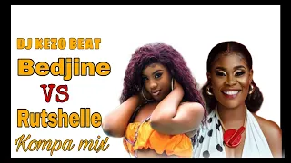 Bedjine VS Rutshelle Guillaume Kompa mix _DJ KEZO BEAT.