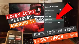 Increase Sound Upto 50% | Best Dolby Audio/Sound Settings For Any Android Smart TV