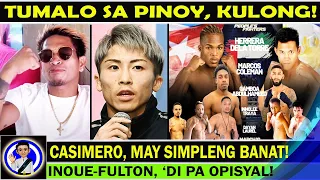 Pa-simpleng banat? Casimero, nagbigay ng reaksyon! Inoue, may mensahe! Boxer, kulong! Pinas vs Cuba!