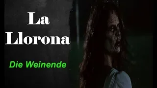 Legend Zone  : La Llorona - Die Weinende [Deutsch/German]