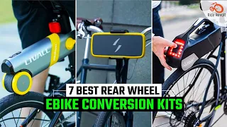 Top 7 Best Rear Wheel Ebike Conversion Kit