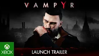 Vampyr - Launch Trailer