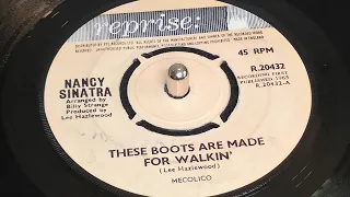 Nancy Sinatra - These Boots Are Made For Walkin' (1965 7" Single)