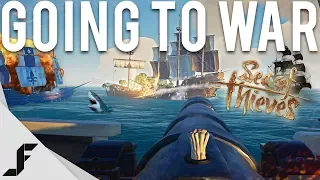 GOING TO WAR - Sea of Thieves