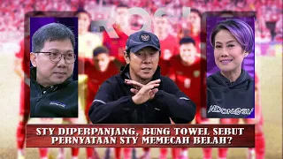 STY Diperpanjang, Bung Towel Sebut Pernyataan STY Memecah Belah?