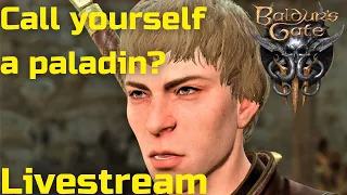 Monk, Paladin and Bard start with Anders - Livestream Baldur's Gate 3 Patch 7